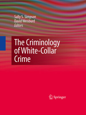 cover image of The Criminology of White-Collar Crime